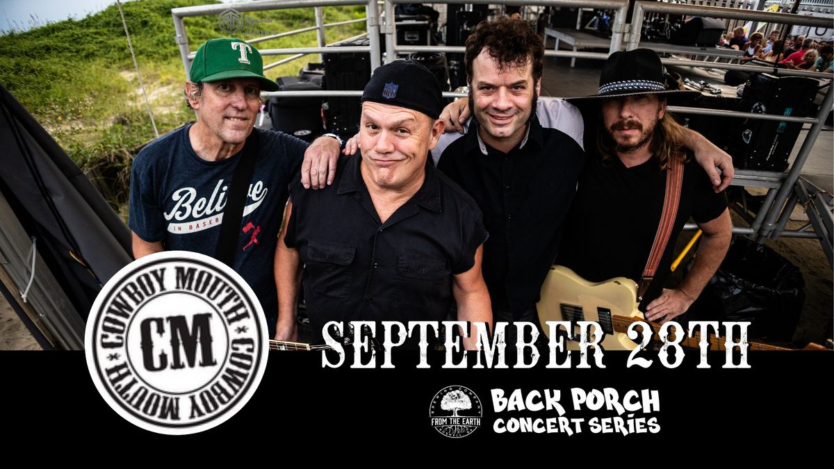 COWBOY MOUTH - BACK PORCH CONCERT SERIES