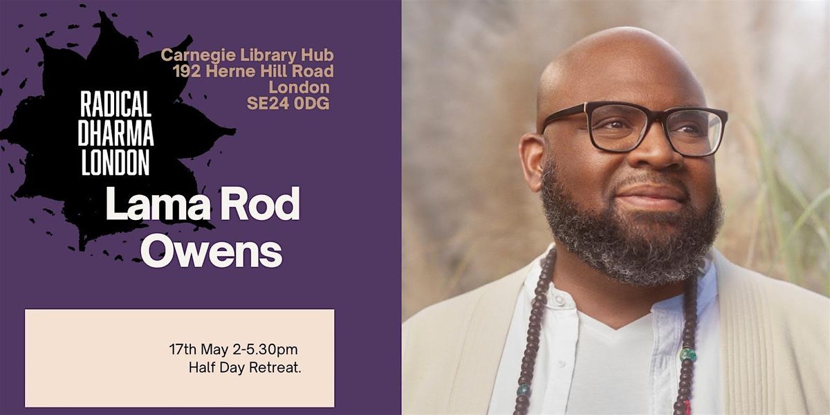 An Afternoon with Lama Rod Owens