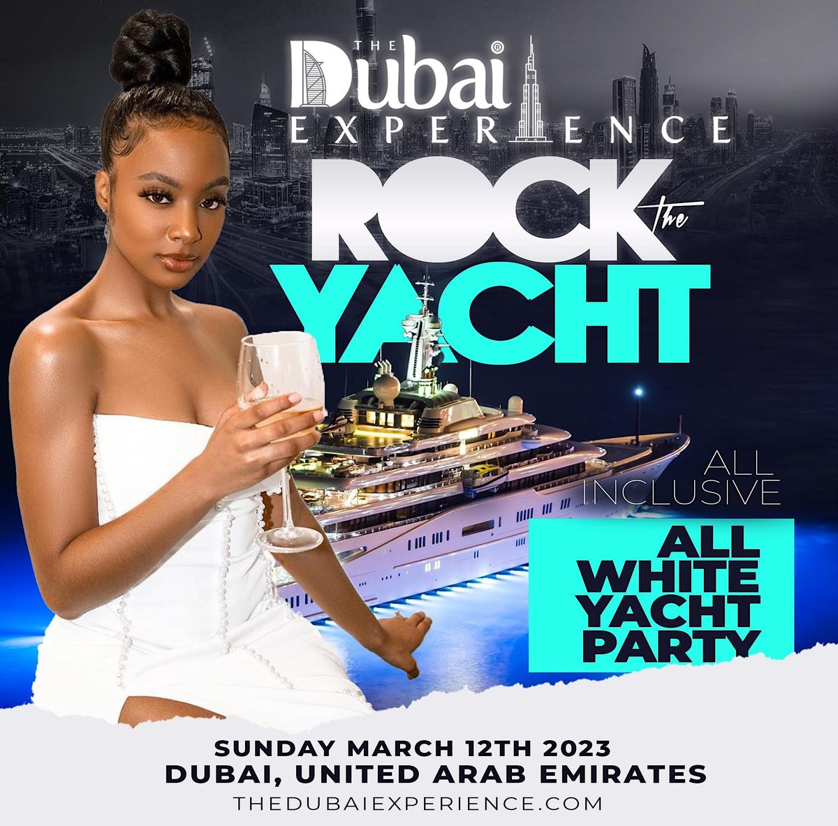 ROCK THE YACHT THE DUBAI EXPERIENCE 2023 ANNUAL ALL WHITE YACHT PARTY