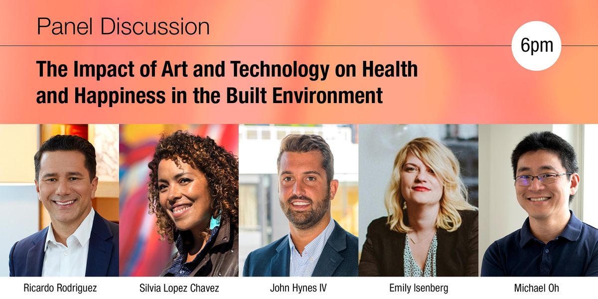 Impact of Art & Technology on Health & Happiness in the Built ...