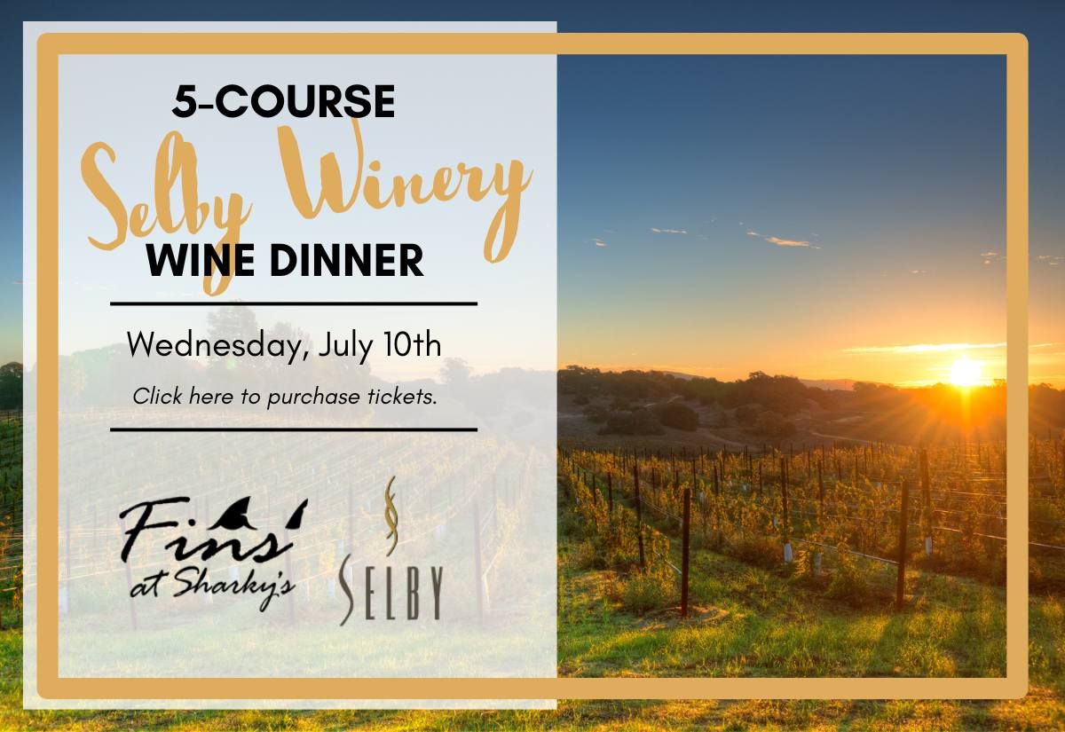 5-Course Selby Winery Wine Dinner