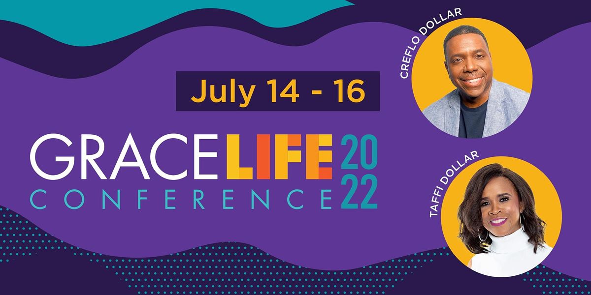 2022 GraceLife Conference