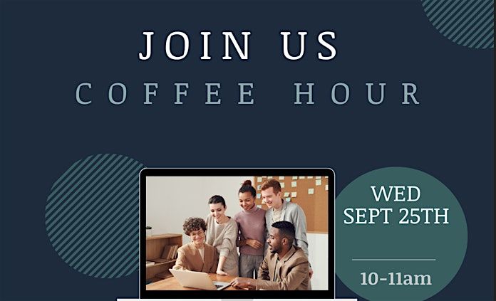 Coffee Hour: Networking & Interactive Wellness Discussion