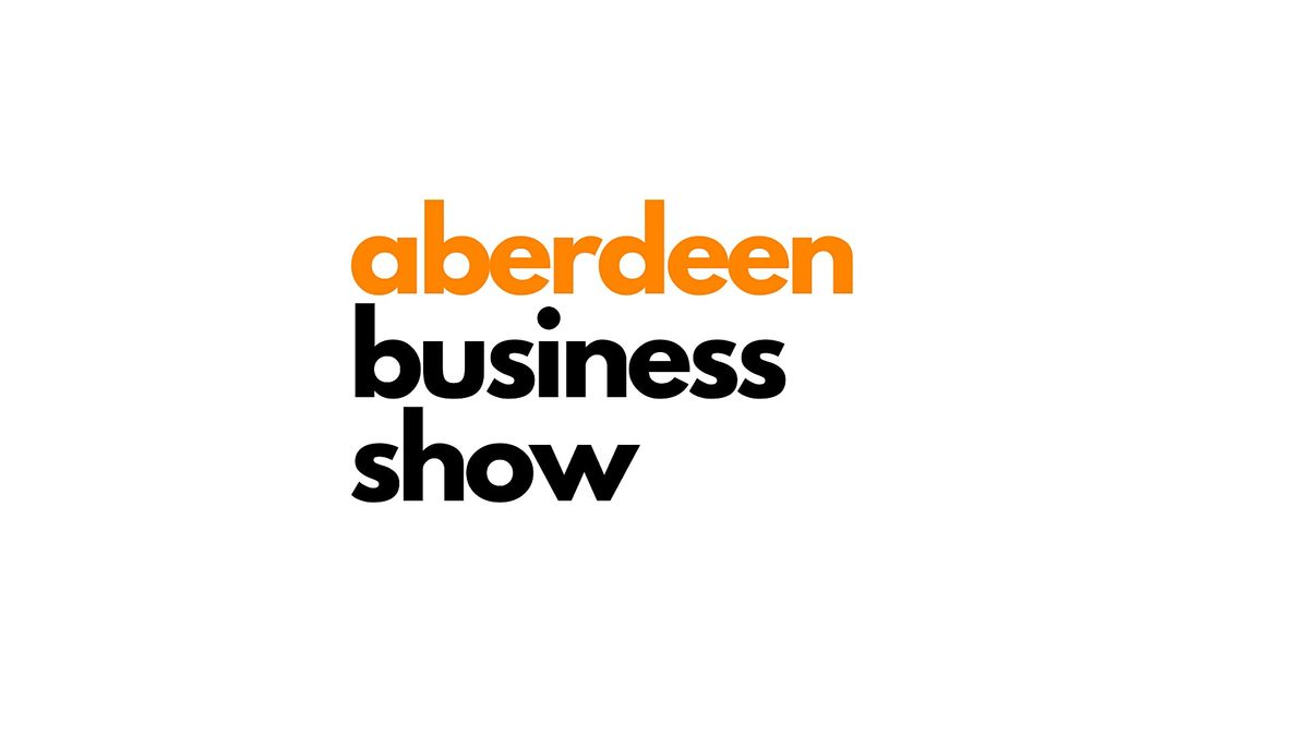 Aberdeen Business Show sponsored by Visiativ UK