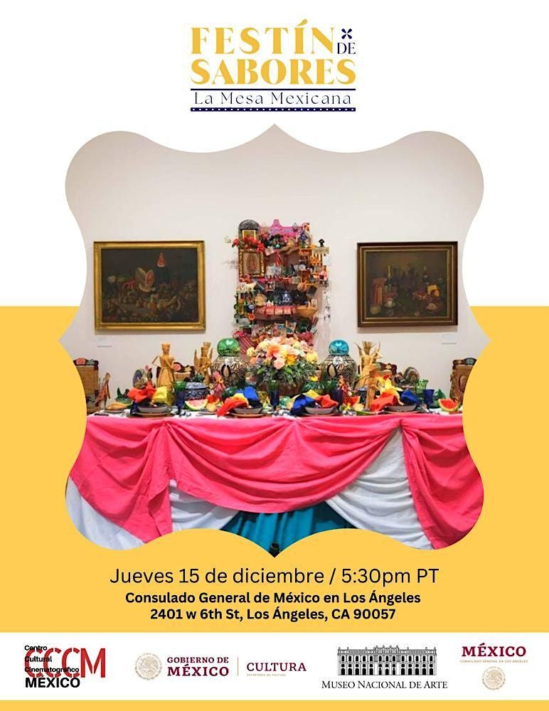 Fest\u00edn de Sabores: La mesa mexicana