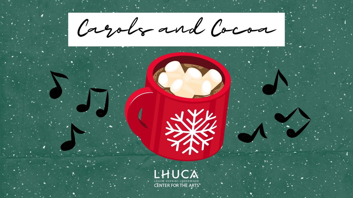 Carols and Cocoa 