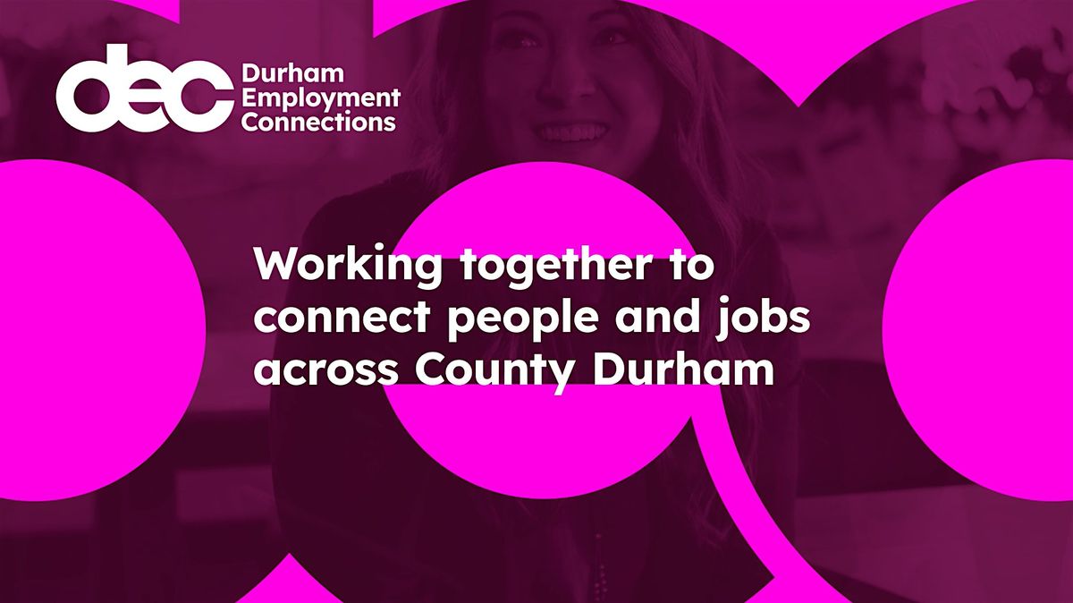 Durham Employment Connections Forum November 2024