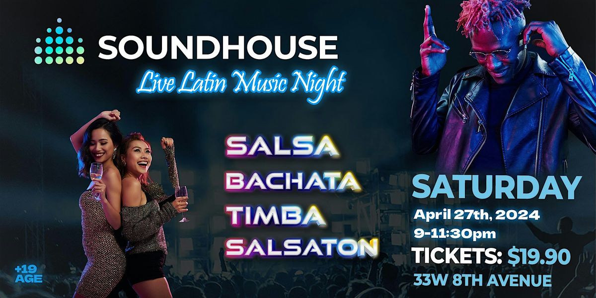 Soundhouse LIVE Latin Music Night
