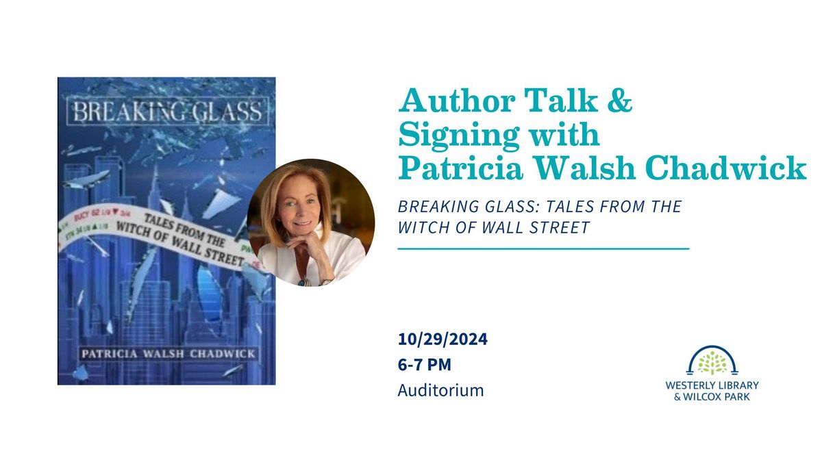 Author Talk & Signing with Patricia Walsh Chadwick