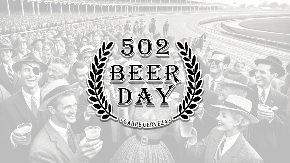 502 Beer Day