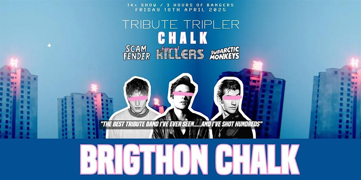 The Killers Tribute - Brighton - CHALK - 18th April 2025