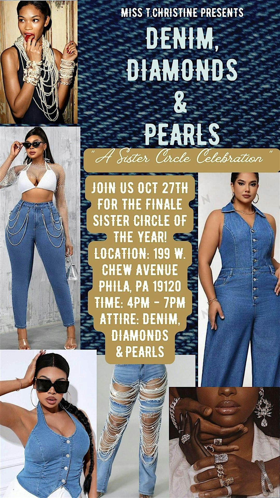 Denim, Diamonds & Pearl Sister Circle Celebration