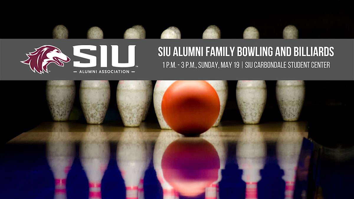 SIU Alumni Family Bowling and Billiards