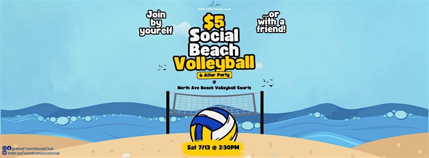 $5 Social Beach Volleyball & After Party