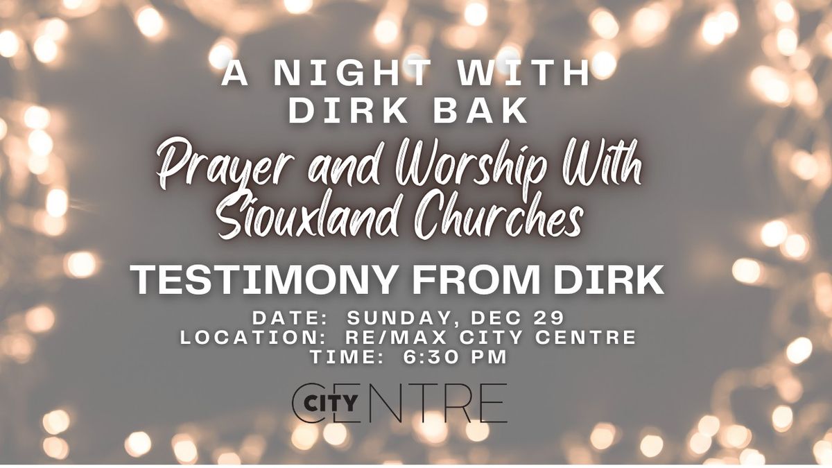 A night with Dirk Bak.