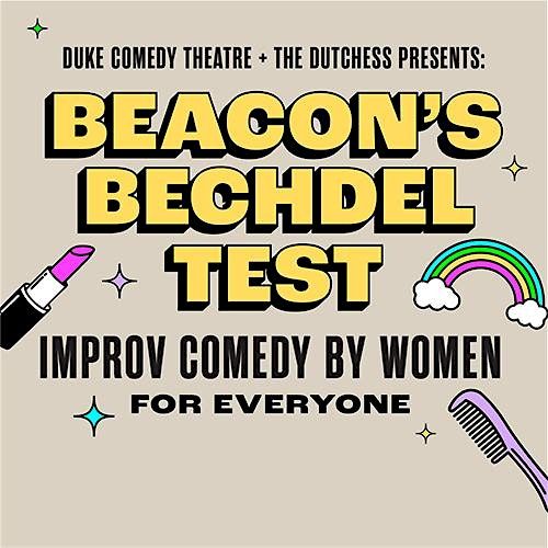 The Hudson Valley's Bechdel Test: Improv Comedy Show