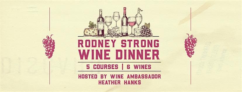 Rodney Strong Wine Dinner at Cobalt!