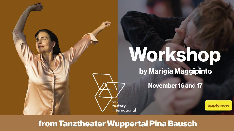 Workshop by Marigia Maggipinto from Tanztheater Pina Bausch