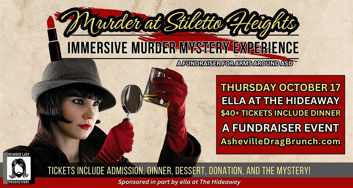 Copy of M**der Mystery- Tickets start at $40 on www.ashevilledragbrunch.com