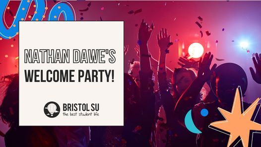 Nathan Dawe's Welcome Party!