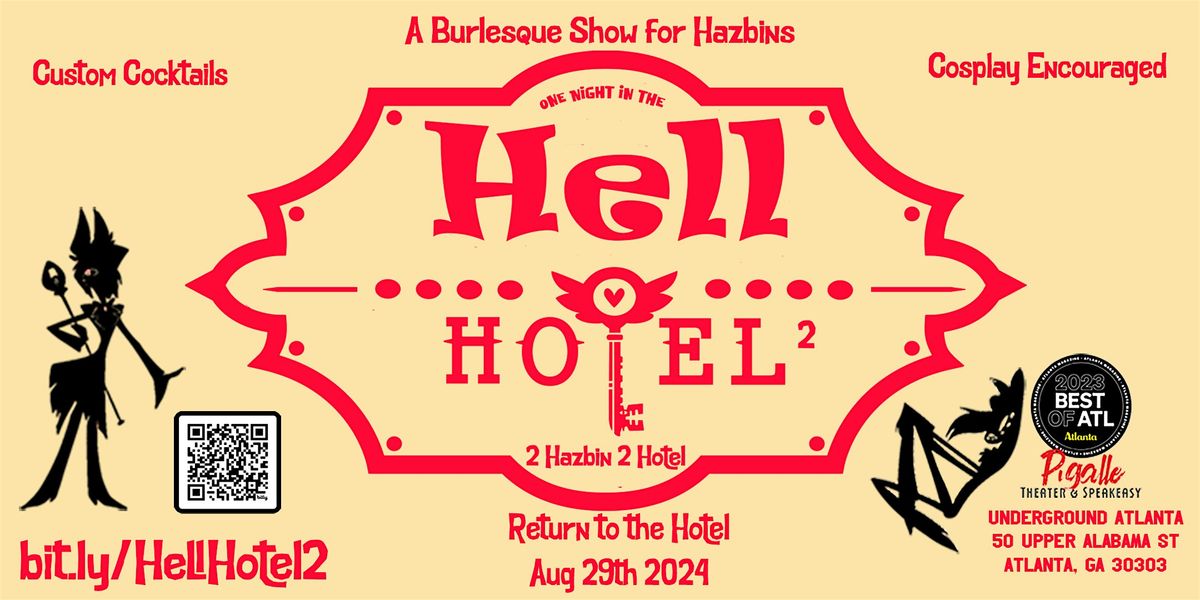 One Night at the Hell Hotel 2: 2Hazbin 2Hotel Burlesque & Sing-a-long