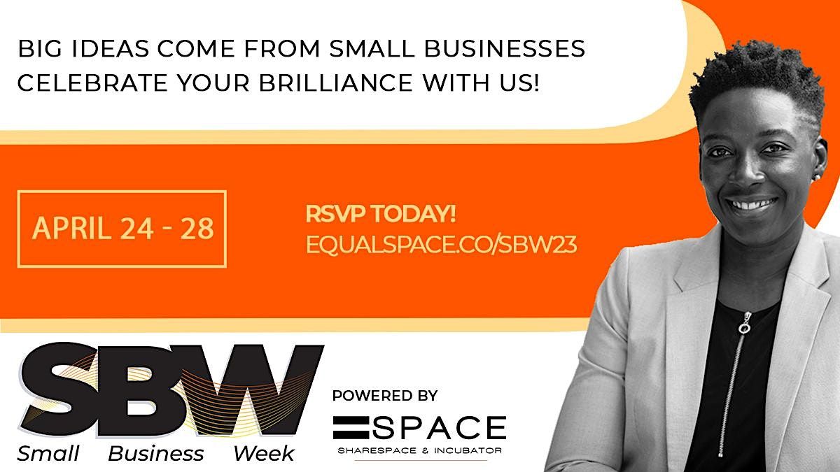 Small Business Week 2023, Hosted At Various Newark Locations See