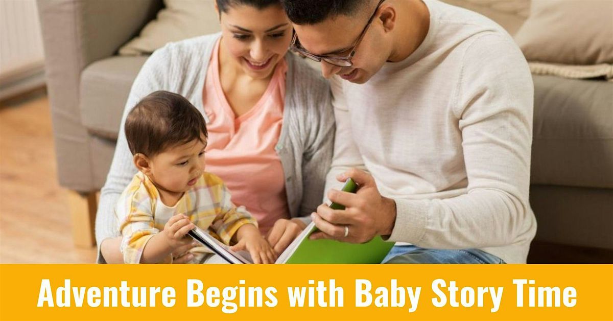 Adventure Begins with Baby Story Time