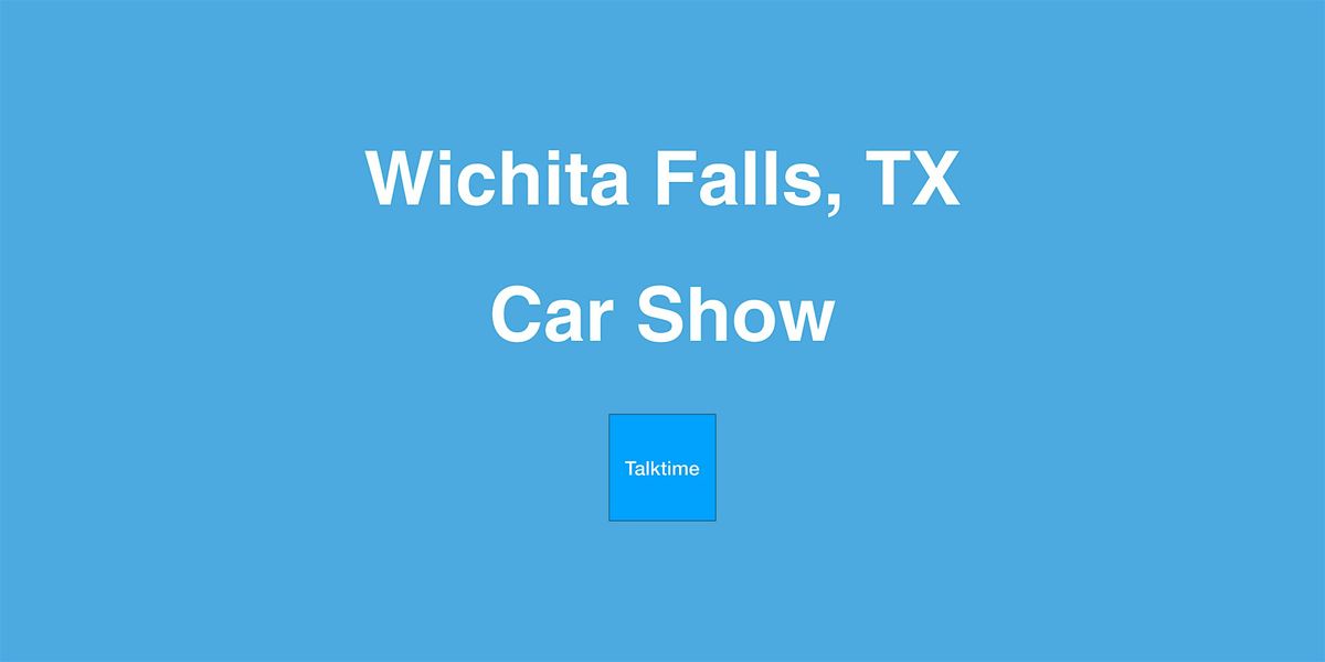 Car Show - Wichita Falls