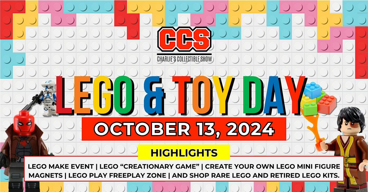 CCS Lego and Toy Day!