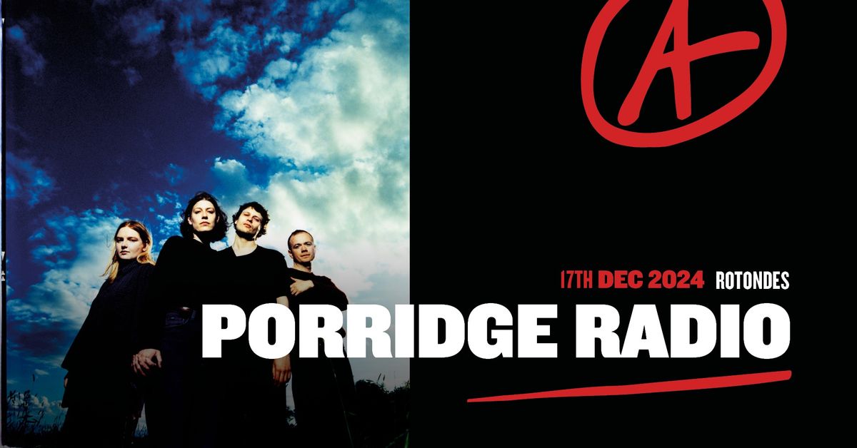 Porridge Radio | Luxembourg