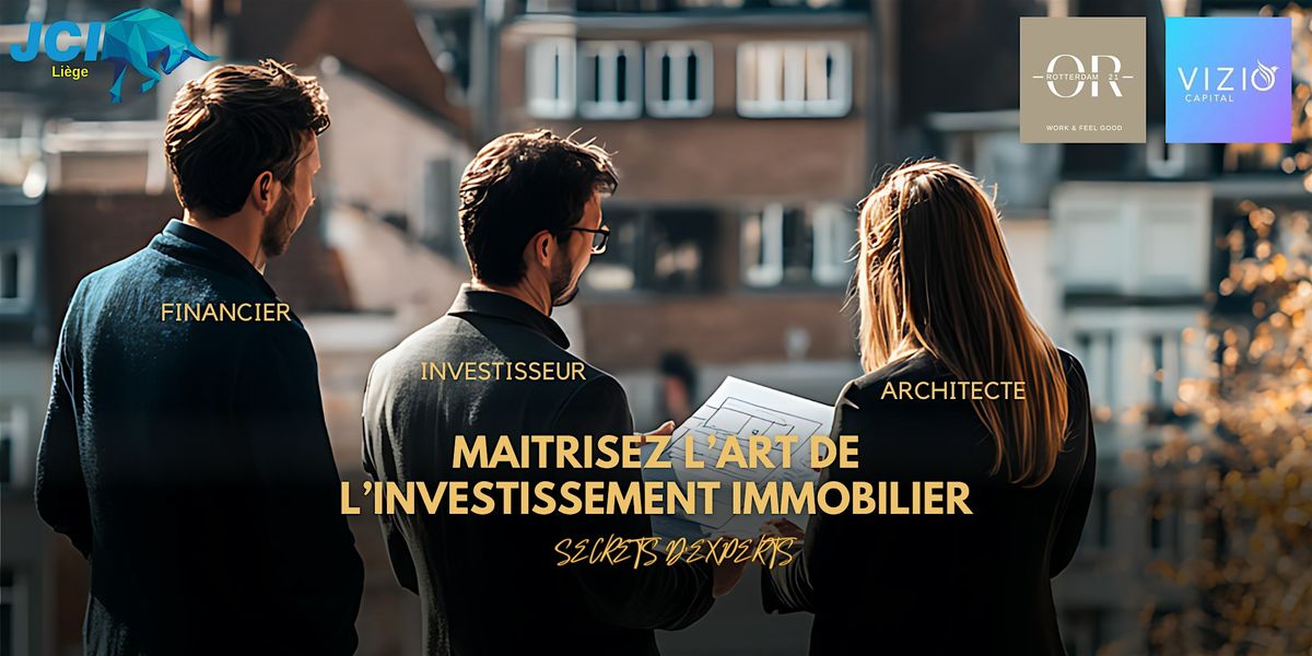 Ma\u00eetriser l'Art de l'Investissement Immobilier - Secrets d'Experts