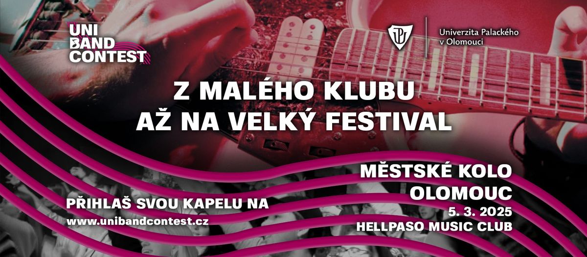 UniBand Contest \/ m\u011bstsk\u00e9 kolo Olomouc