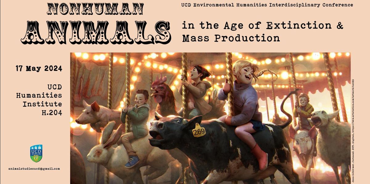 Conference: Nonhuman Animals in the Age of Extinction and Mass  Production