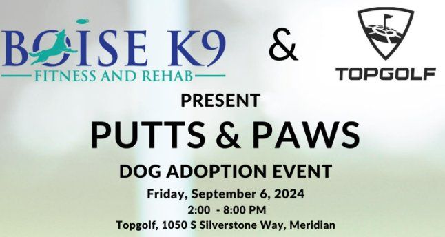 Putts and Paws Adoption Event & Fundraiser