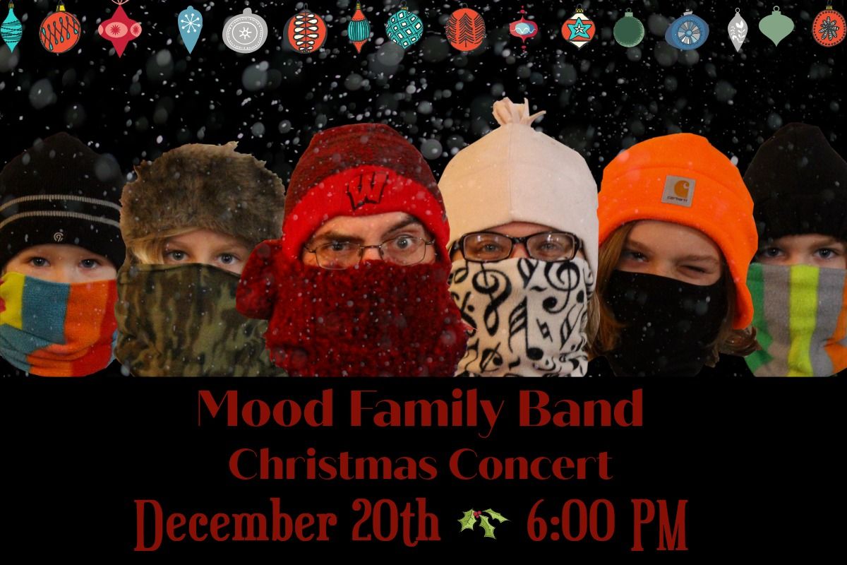 Mood Family Band Christmas Concert