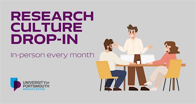 Research Culture  Drop-In and Induction Catch-Up (IN-PERSON)