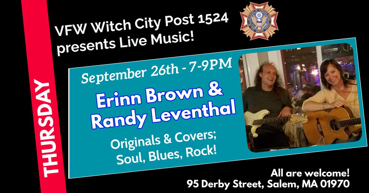 Live Music! Erinn Brown &  Randy Leventhal!