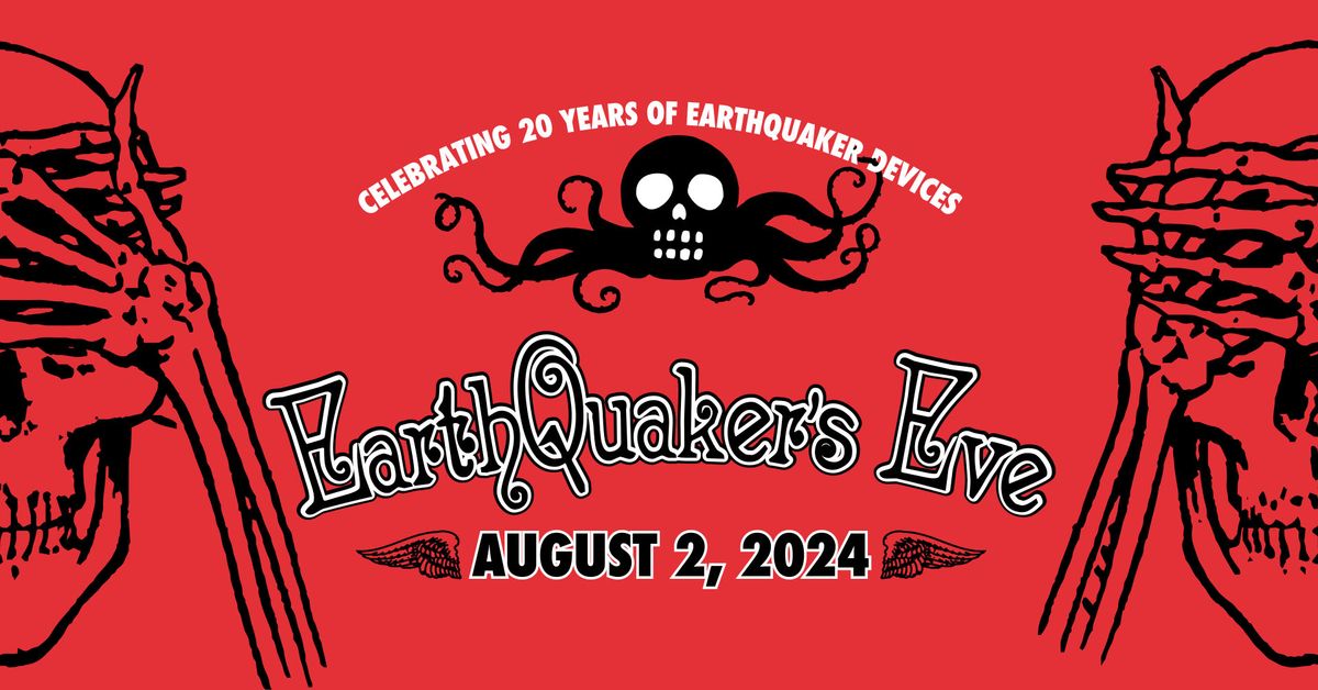 EarthQuaker's Eve
