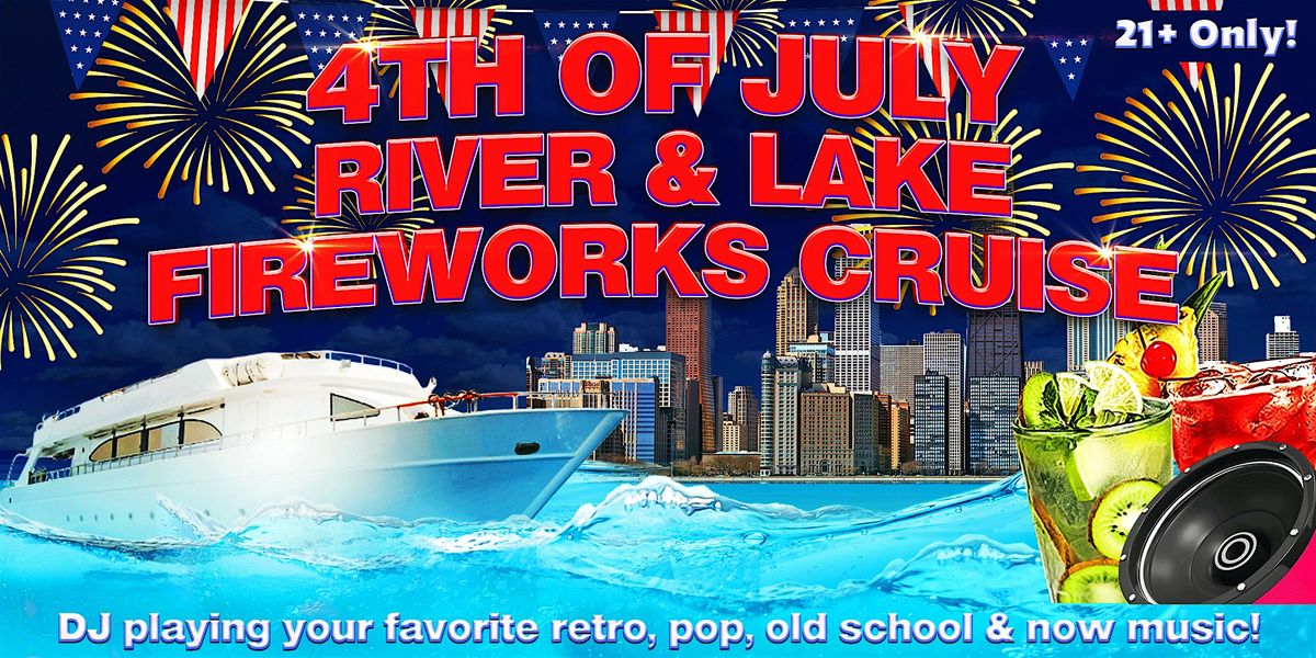 4th of July River and Lake Fireworks Cruise