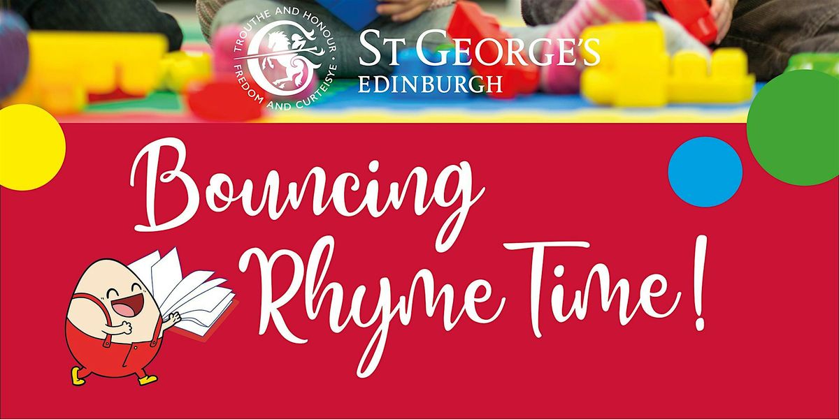 Come and Play Session! Bouncing Rhyme Time at St George\u2019s School Nursery.