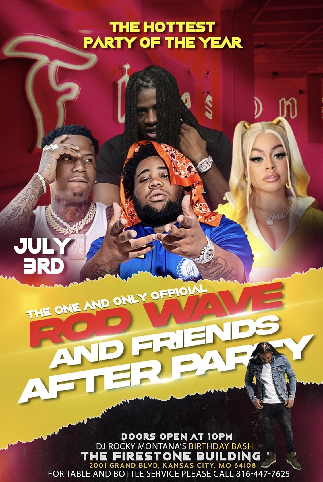 The One and only OFFICIAL ROD WAVE AND FRIENDS AFTER PARTY, The