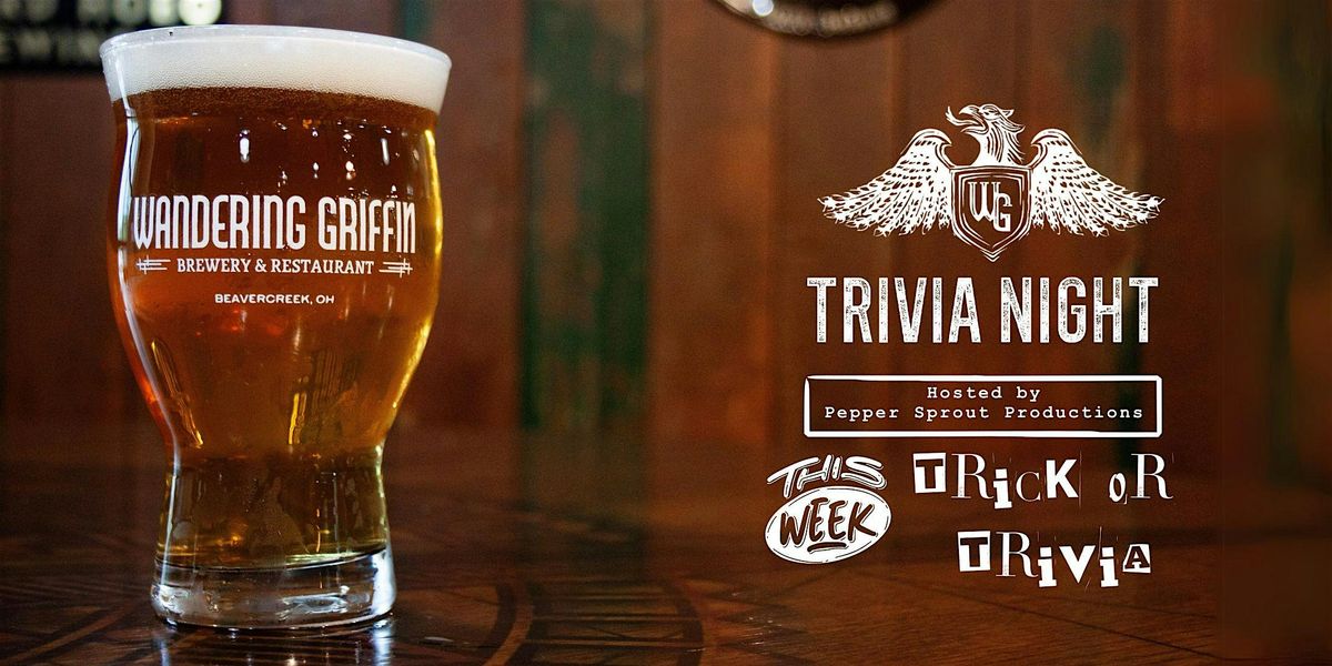THEMED TRIVIA: Trick or Trivia | The Wandering Griffin