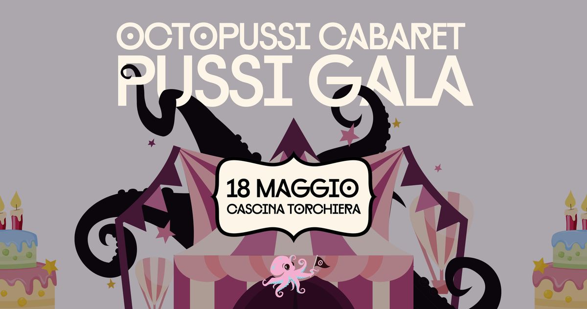 Octopussi Cabaret - Pussi Gala