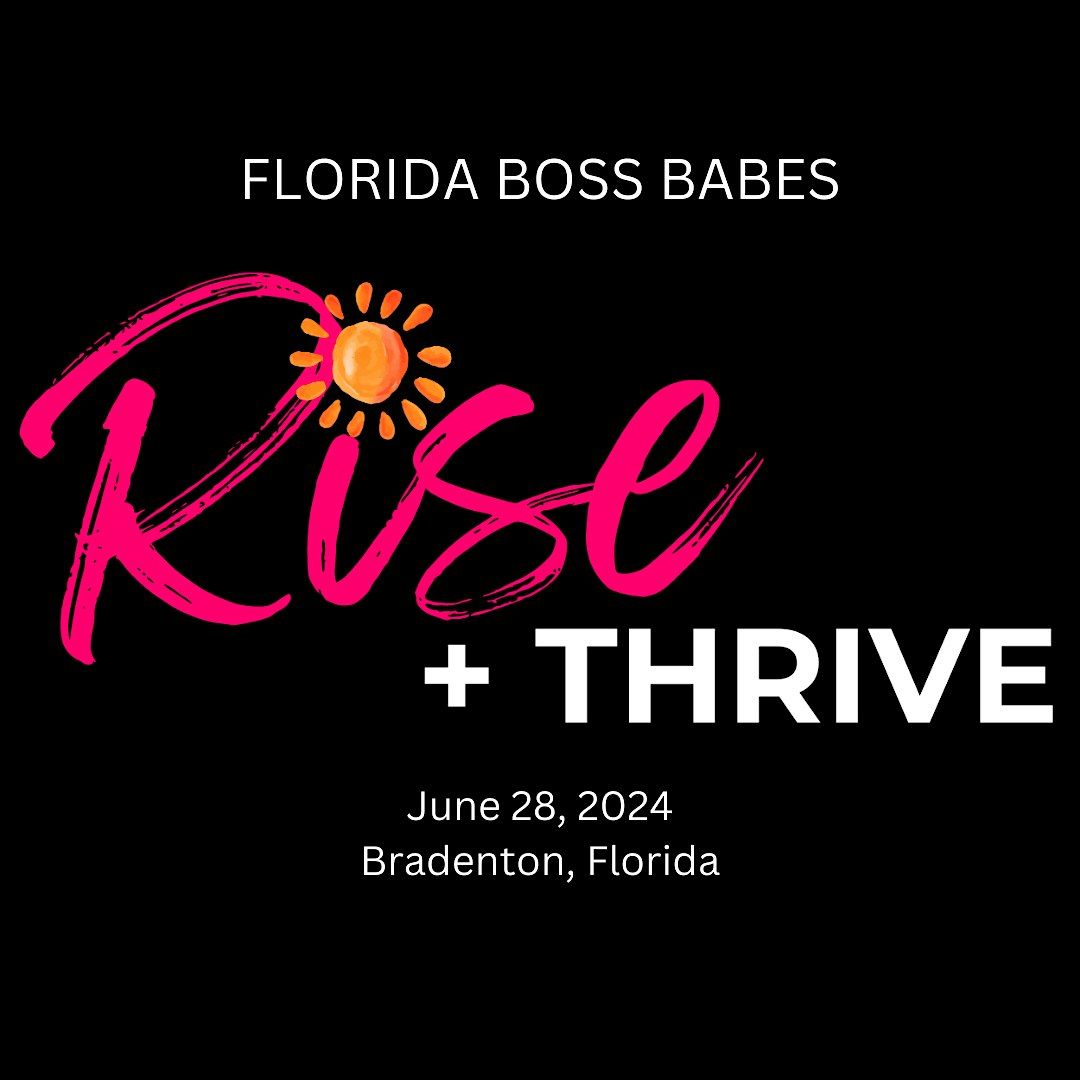 Rise + Thrive: Success Strategies for Female Entrepreneurs