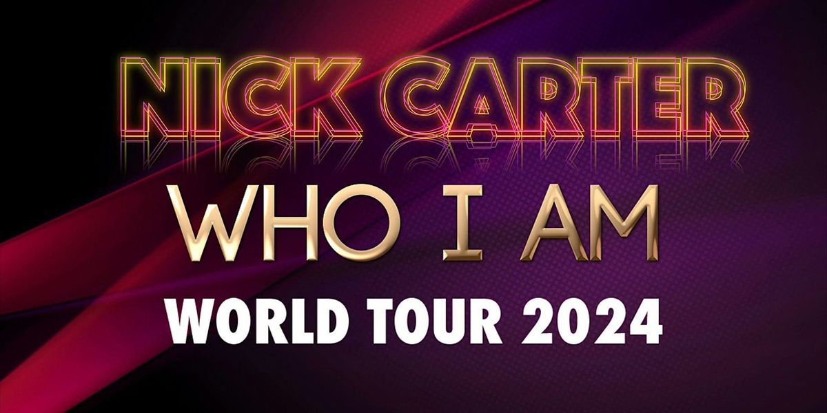 Nick Carter Who I Am Tour 2024