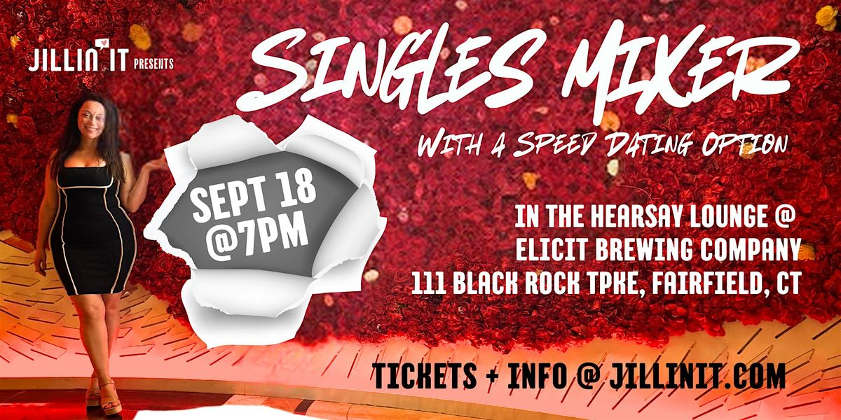 Singles Mixer with Speed Dating Option