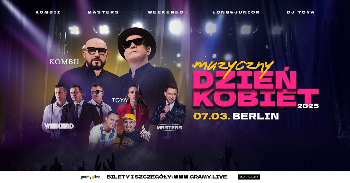 BERLIN - MUZYCZNY DZIE\u0143 KOBIET 2025