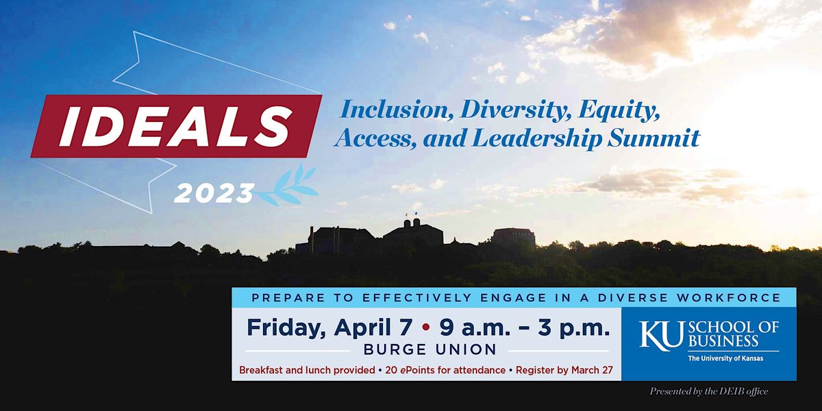 IDEALS 2023 (Inclusion, Diversity, Equity, Access and Leadership Summit)