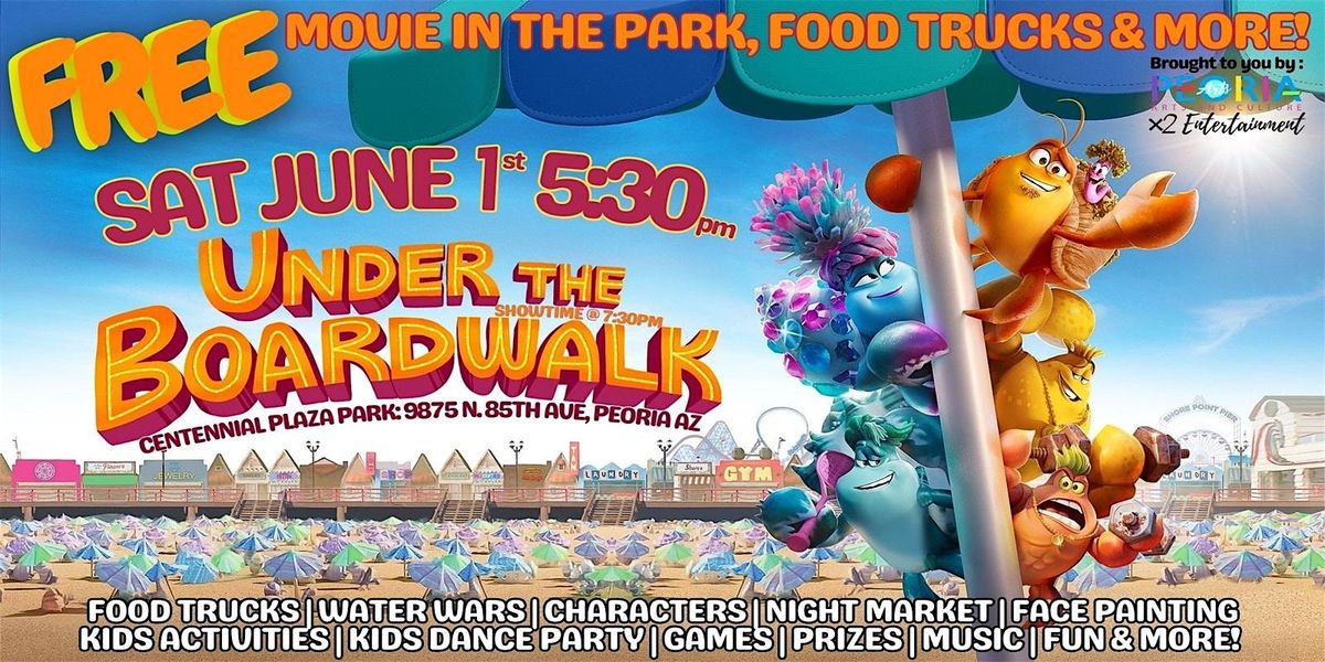 FREE Peoria Outdoor Movie, Water Wars, Food Trucks and More! Sat June 1st