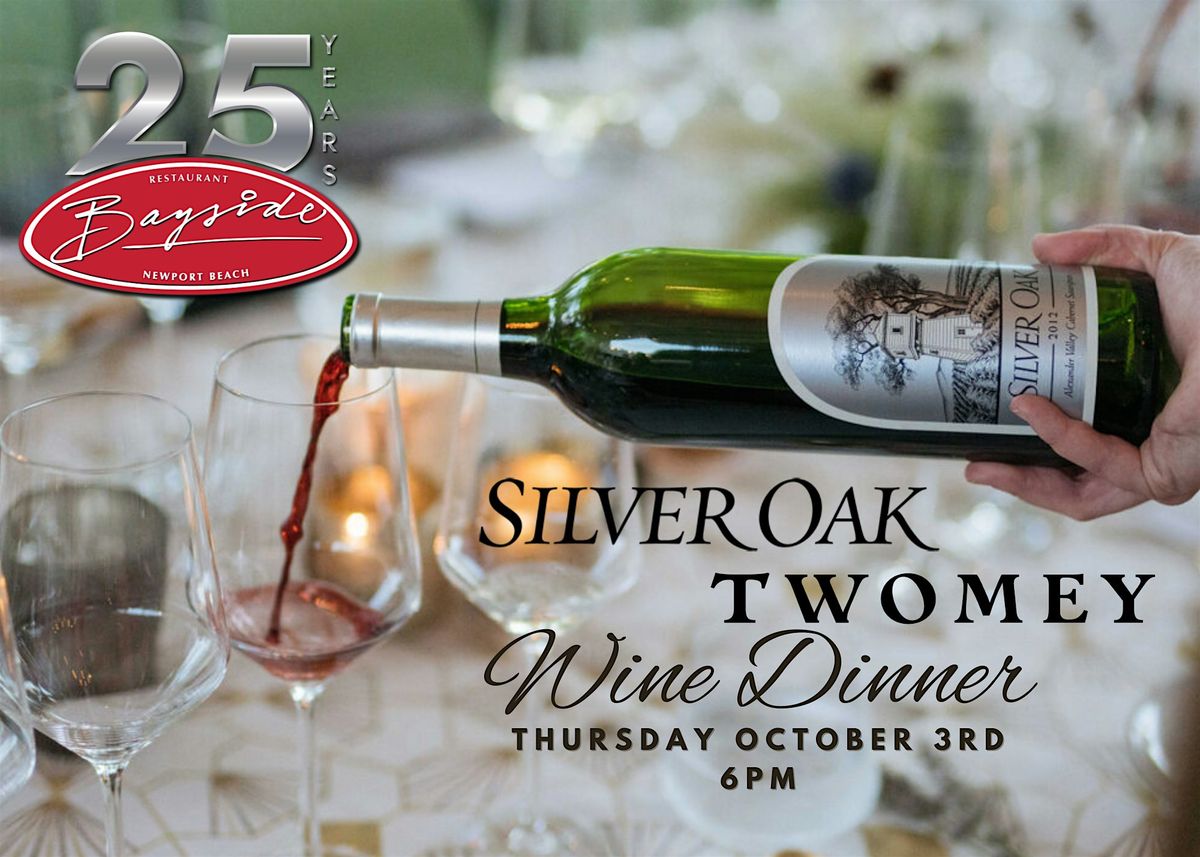 Silver Oak Wine Dinner